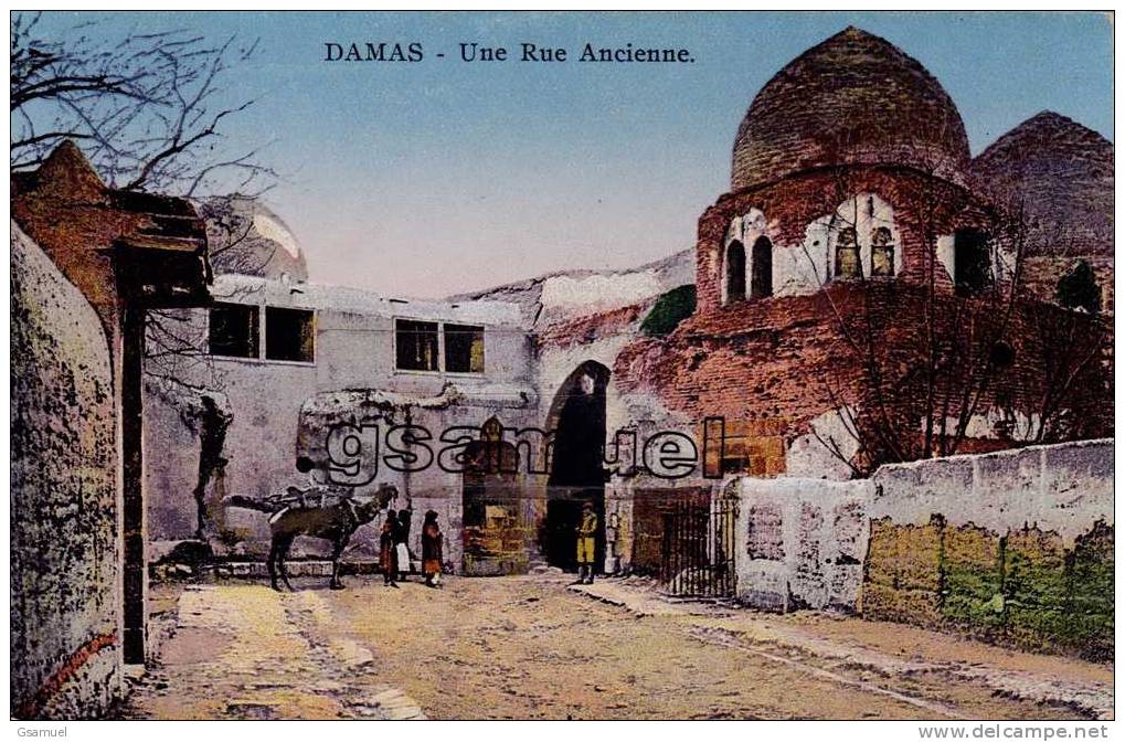 Asie - Syrie : Damas - Une Rue Ancienne Animée. - (voir Scan Recto-verso)). - Siria