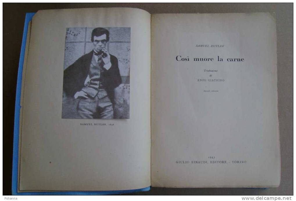 PAN/14 Samuel Butler COSI´ MUORE LA CARNE Einaudi 1943 - Tales & Short Stories