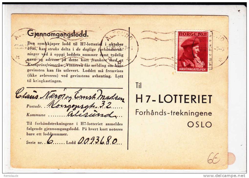 NORGE - 1946 - SEUL Sur CARTE POSTALE De LOTTERIE De ALESUND Pour OSLO - Storia Postale