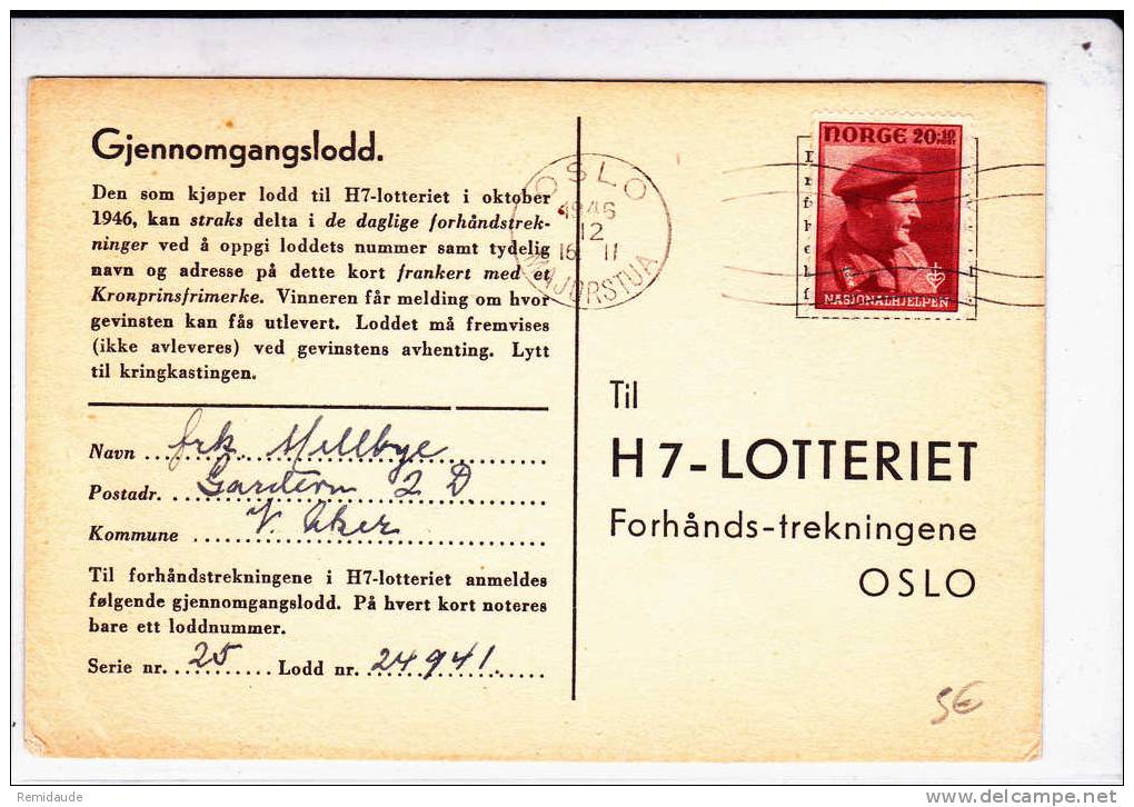 NORGE - 1946 - SEUL Sur CARTE POSTALE De LOTTERIE De OSLO Pour OSLO - Cartas & Documentos