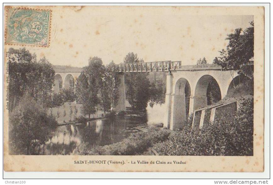 SAINT BENOIT : La Vallée Du Clain Au Viaduc - Ecrite En 1906 - - Saint Benoit