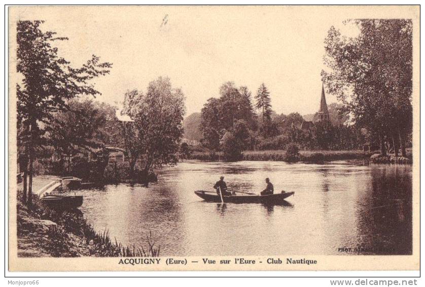 CPA Du Temps Jadis D  Acquigny   Vue Sur L Eure   Club Nautique - Acquigny