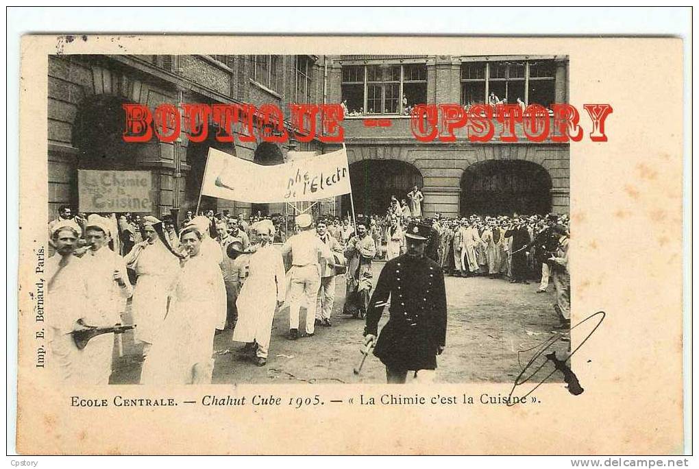 75 - ECOLE CENTRALE - Visuel Unique Sur D* - Chahut Cube 1905  La Chimie C'est La Cuisine - Enseignement  Professeur - Education, Schools And Universities