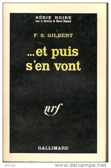 SERIE NOIRE N° 993 - EO 1965 - GILBERT -  ET PUIS S'EN VONT - Série Noire