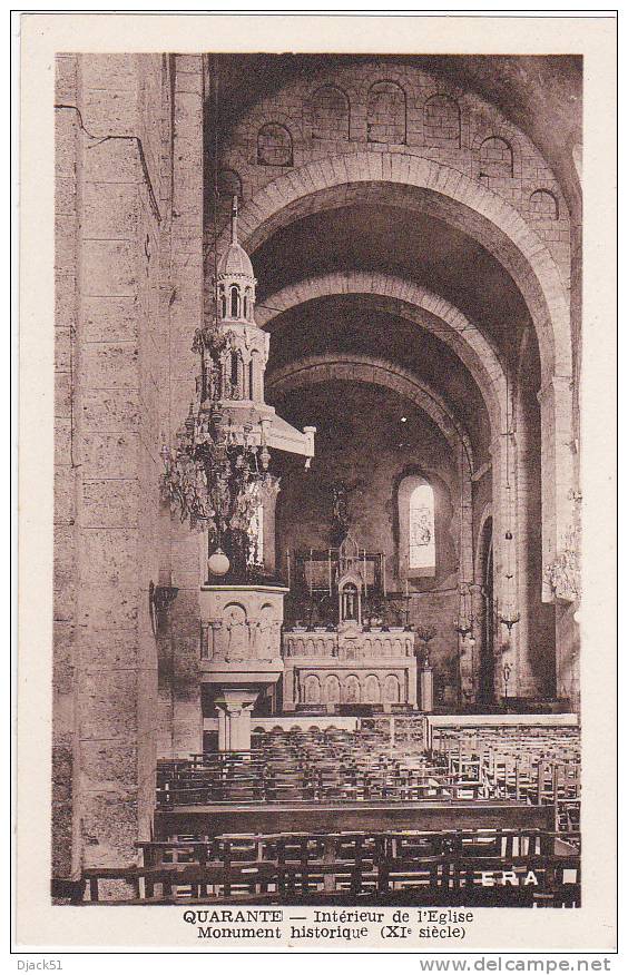 QUARANTE - Intérieur De L'Eglise - Monument Historique (XIe Siècle) - Other & Unclassified