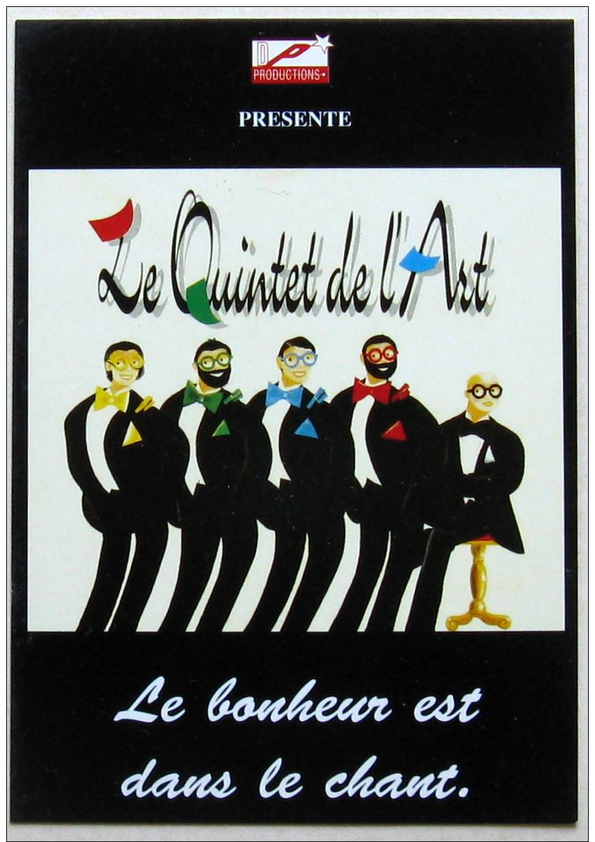 CPM / CART´COM / " LE QUINTET DE L'ART " / LE BONHEUR EST DANS LE CHANT / THEATRE DE LA POTINIERE / PARIS - Musique Et Musiciens