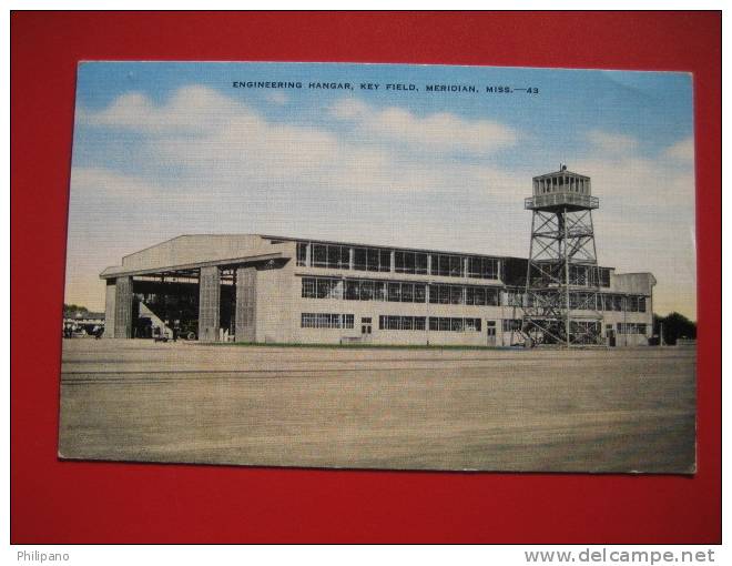 Airport---- Meridian Ms -- Engineering Hanger Key Field  ---=====ref 196 - Meridian