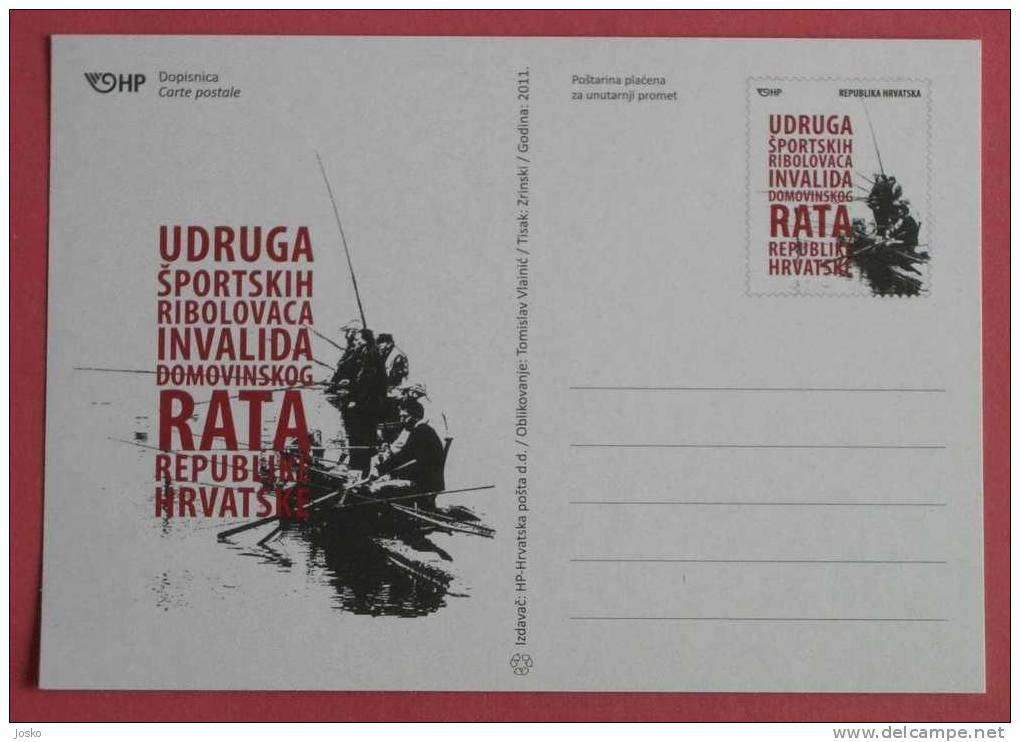 SPORT FISHING ASSOCIATION  - DISABLED PERSONS OF CROATIAN HOMELAND WAR ( Croatian Postal Stationery ) - Handicaps