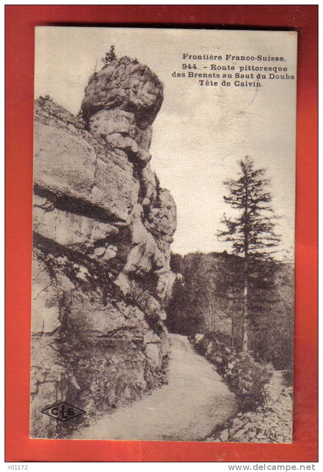 L955 Frontière Franco-suisse,Route Des Brenets Au Saut Doubs,Tête Calvin.Cachet 1924 Sur Timbres Fran&ccedi - Les Brenets