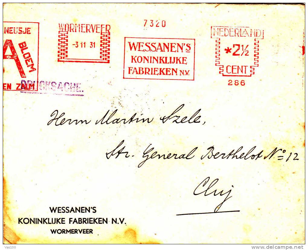 WESSANEN´S KONINKLUKE FABRIEKEN N. V. WORMERVEER 1931 Meter Mark Cover From Olanda Sent To Romania - Frankeermachines (EMA)