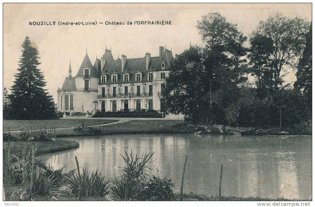 NOUZILLY - Château De L 'ORFRAISIÈRE - Autres & Non Classés