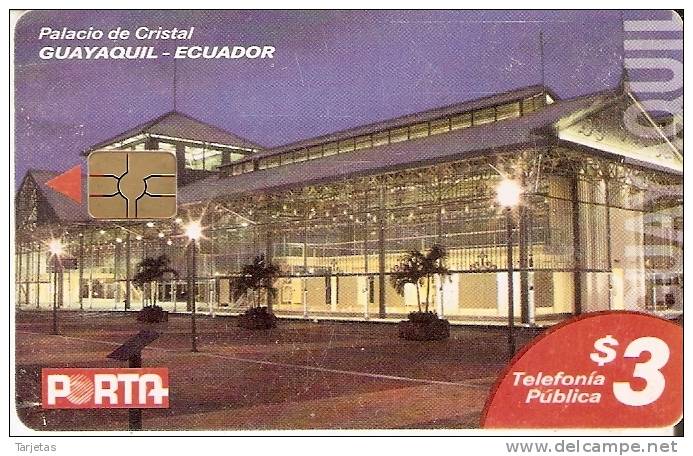TARJETA DE ECUADOR DE PORTA DE $3 PALACIO DE CRISTAL GUAYAQUIL - Ecuador