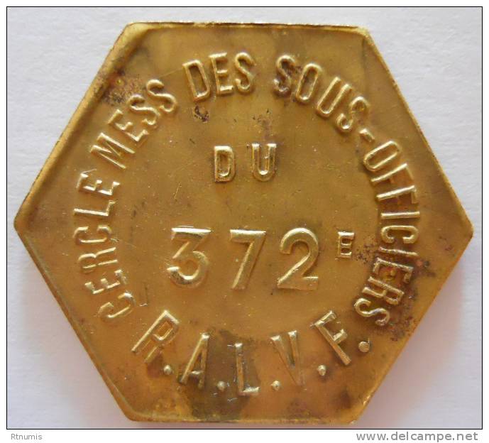 Châlons 51 372ème Régiment D'artillerie Lourde Sur Voie Ferrée  2 Francs Elie Mil 10.3 - Monétaires / De Nécessité
