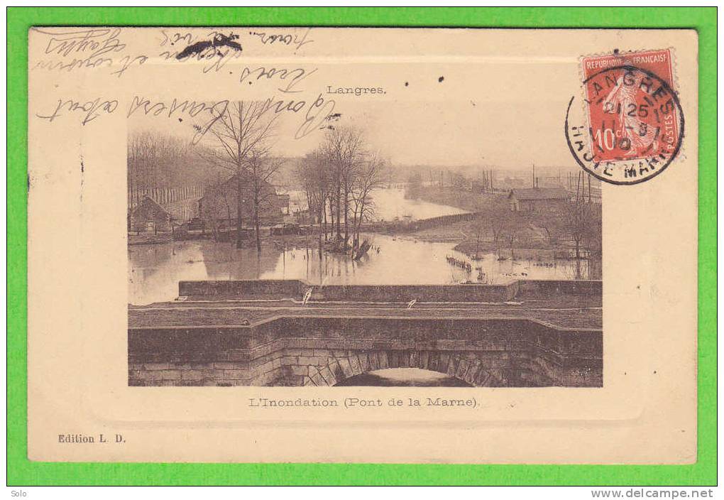LANGRES - L'Inondation  (Pont De La Marne) - Langres