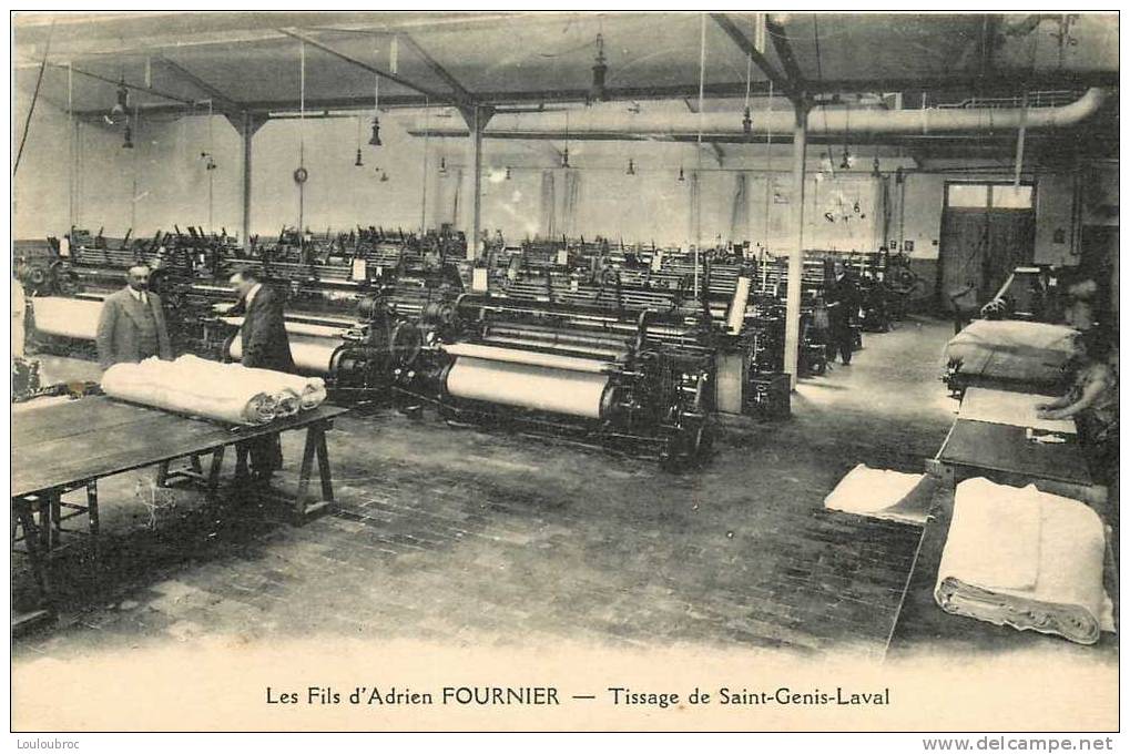 69 SAINT GENIS LAVAL LES FILS D´ADRIEN FOURNIER TISSAGE - Autres & Non Classés