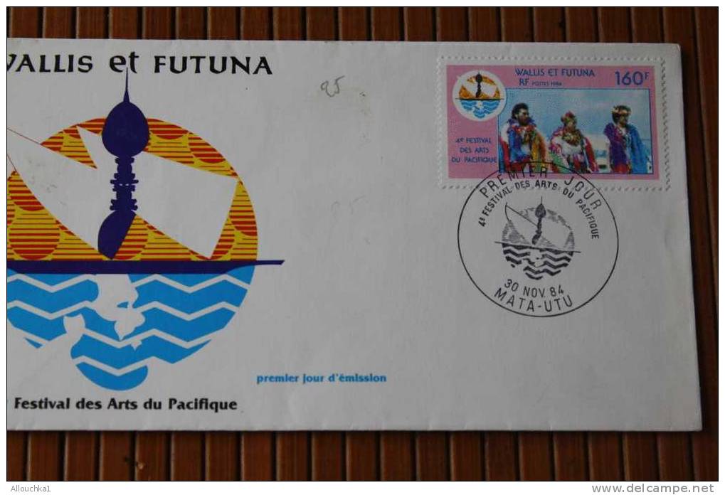 FDC WALLIS & FUTUNA   MATA-UTU -PREMIER JOUR EMISSION >1984 4e FESTIVAL DES ARTS DU PACIFIQUE > - FDC