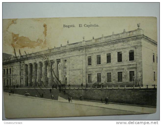 292 BOGOTA EL CAPITOLIO COLOMBIA     YEARS  1910  OTHERS IN MY STORE - Kolumbien