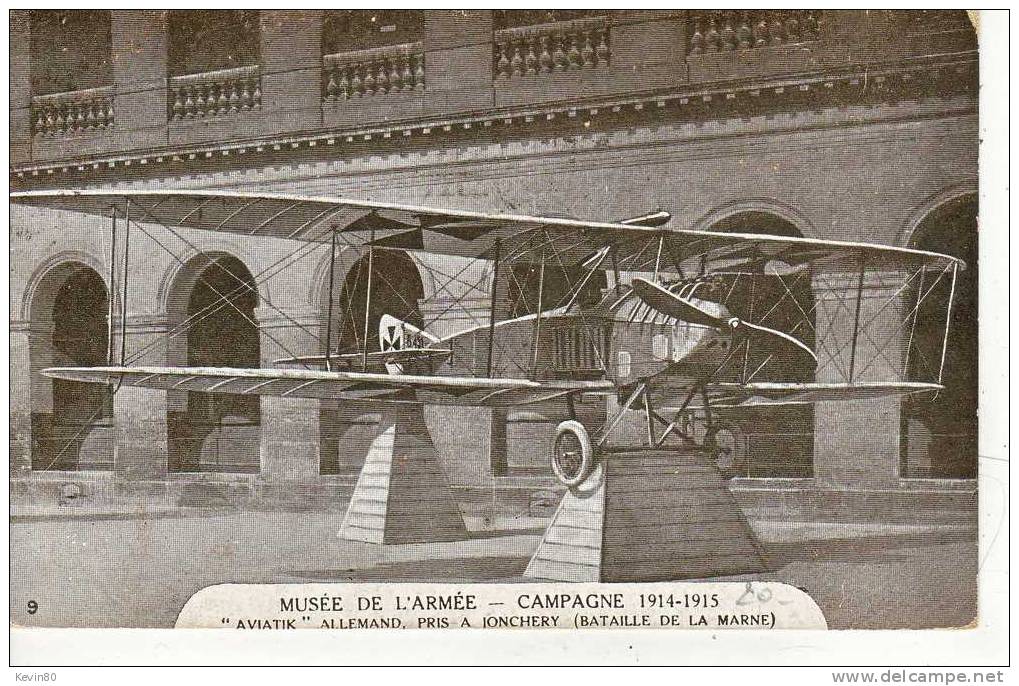 Musée De L'Armée Campagne 1914-1915 "Aviatik" Allemand Pris à Jonchery (Bataille De La Marne) - 1914-1918: 1st War