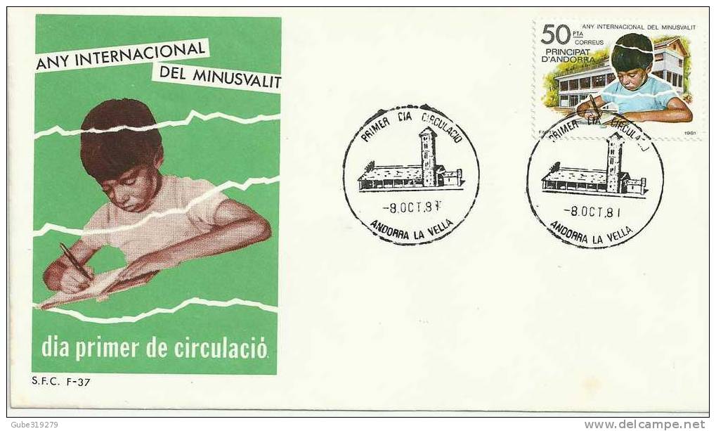 HANDICAPPED INTL YEAR - ANDORRA 1981 SPANISH OFFICE - FDC WITH 1 STAMP OF 50 PTAS POSTMARKED 8 0CT 1981 PERFECT - Handicaps