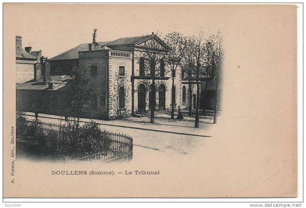 80  Somme - Doulllens -  Le Tribunal - Doullens