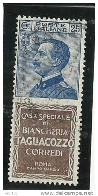 ITALIA REGNO ITALY KINGDOM 1924 1925 PUBBLICITARI TAGLIACOZZO CENT. 25c USATO USED OBLITERE' BEN CENTRATO FIRMATO - Publicité