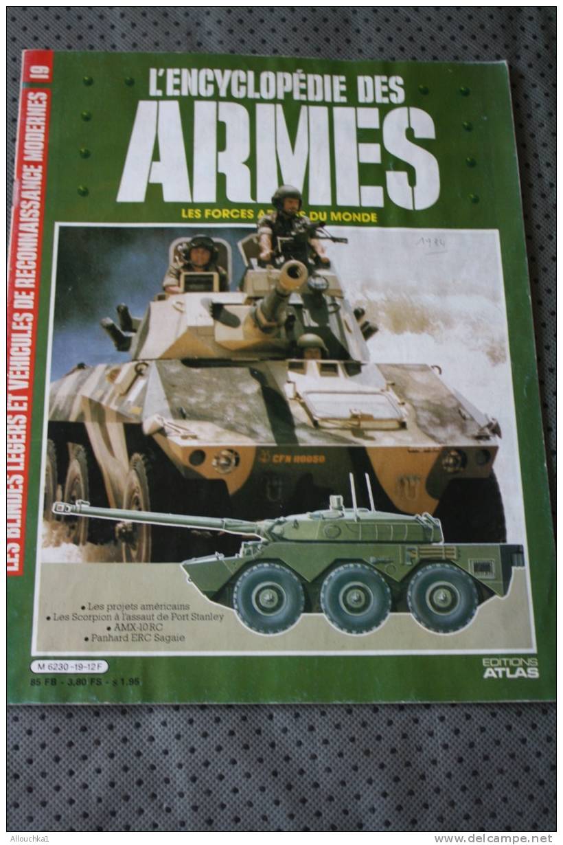 DE 1984 ENCYCLOPEDIE DES ARMES BLINDES LEGERS TANKS ET VEHICULES DE RECONNAISSANCE MODERNES> éditions ATLAS - Armes