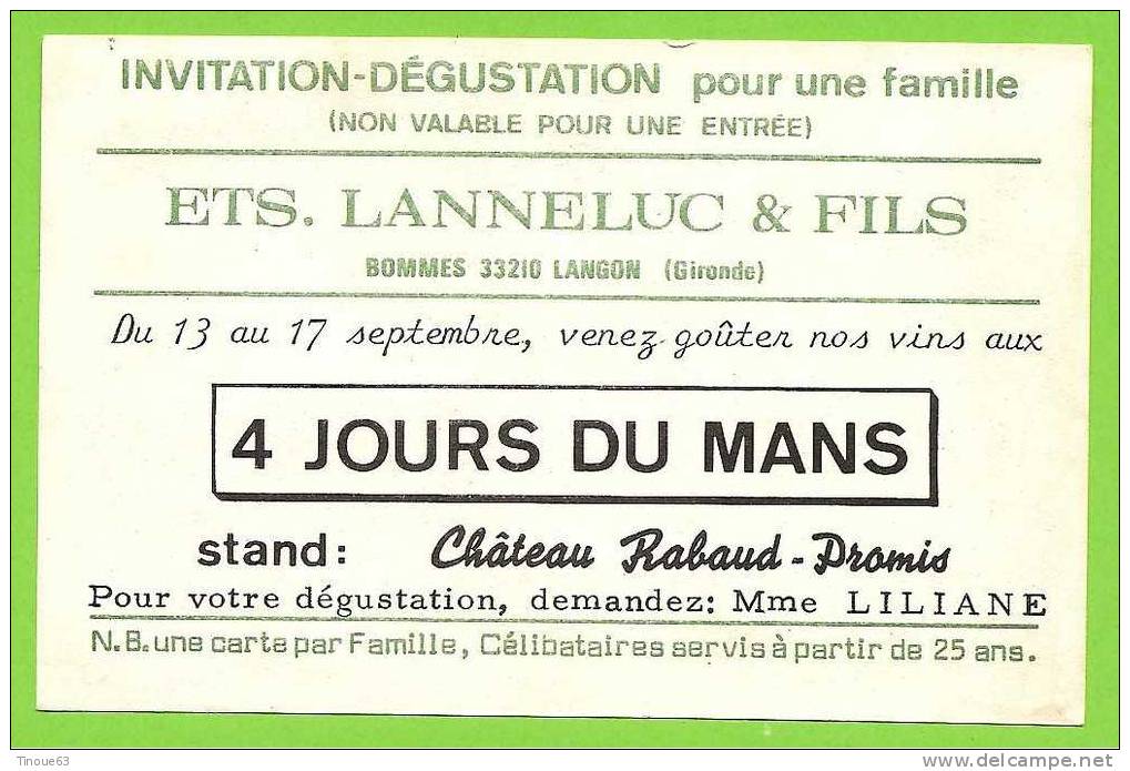 33 - BOMMES (LANGON) - Carte Invitation Des Ets Lanneluc & Fils Aux "4 Jours Du Mans" Château Rabaud-Promis (Sauternes) - Langon