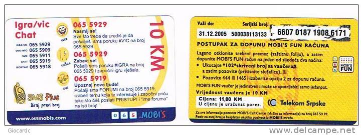 BOSNIA SERBA - SERBIAN BOSNIA  - TELEKOM SRPSKE (GSM RECHARGE) - IGRA / VIC CHAT  EXP. 31.12.2005 - USED -  RIF. 3052 - Autres - Europe