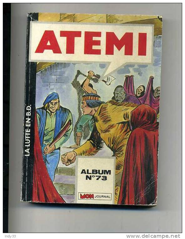 - ATEMI ALBUM N°73  . MON JOURNAL 1985 - Atemi