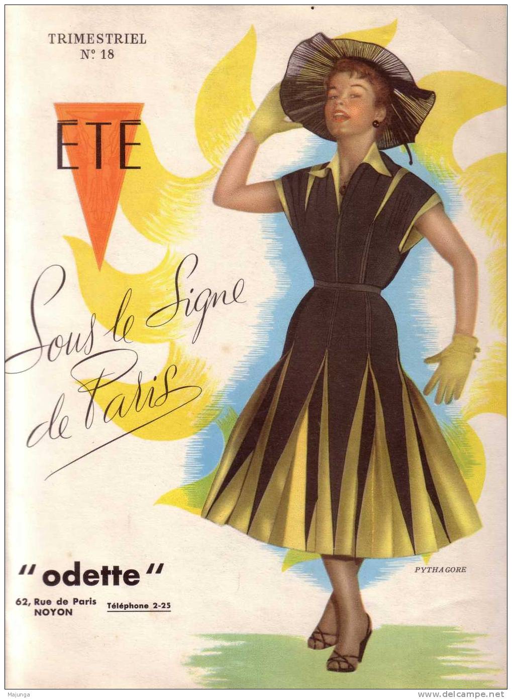 MAGAZINE - SOUS LE SOLEIL DE PARIS -N° 18 - MAGASIN ODETTE A NOYON OISE - ETE 1952 - Mode