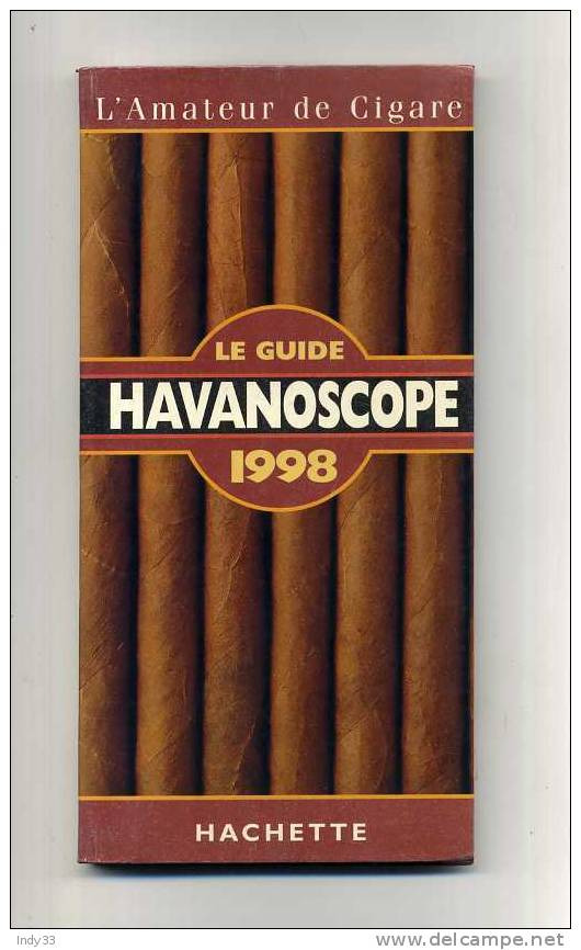 - LE GUIDE HAVANOSCOPE 1998 . HACHETTE 1997 - Livres