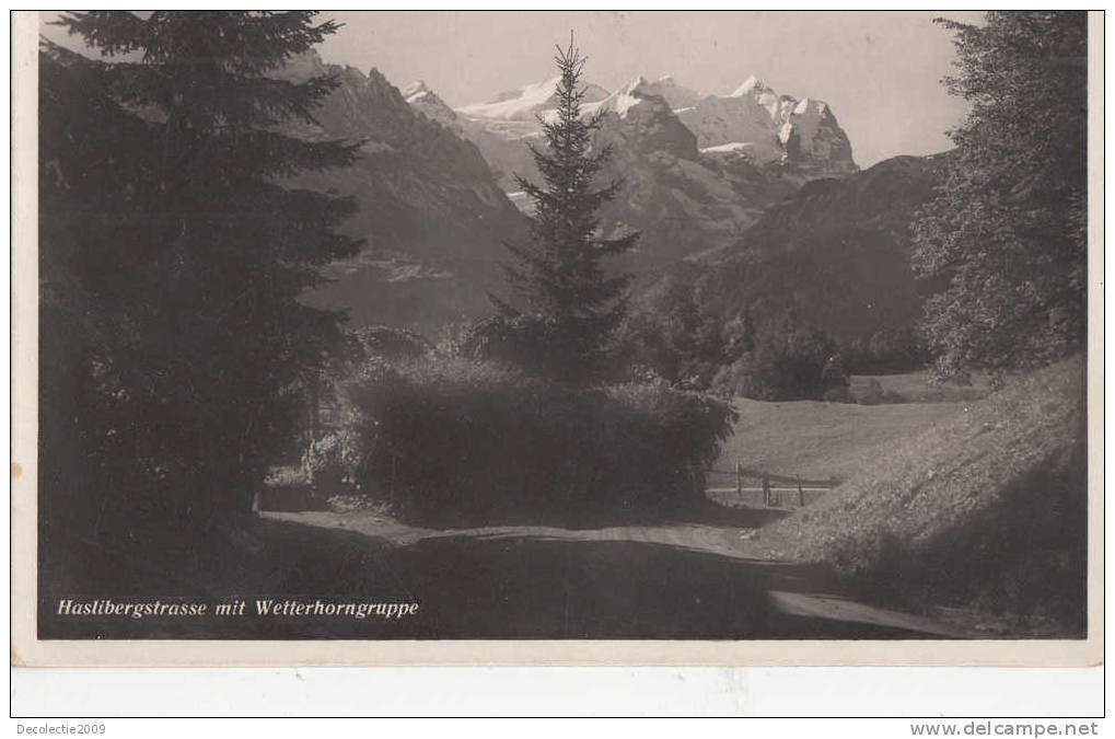 B23960 Haslibergstrasse Mit Wetterhorngruppe Used Perfect Shape - Hasliberg