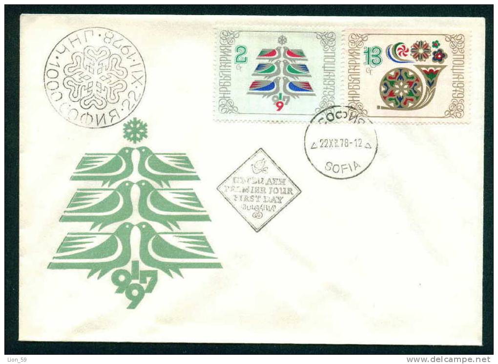 FDC 2798 Bulgaria 1978 /41 Christmas New Year DOVE/ TREE MADE OF BIRDS SNOWFLAKE POST HORN /  Neujahr 1979 - FDC