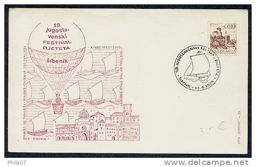 Yugoslavia - 13th Yugoslav Children´s Festival Šibenik. With Commemorative Cancel 23. 06. 1973. With Mild Traces Of Bend - Autres & Non Classés