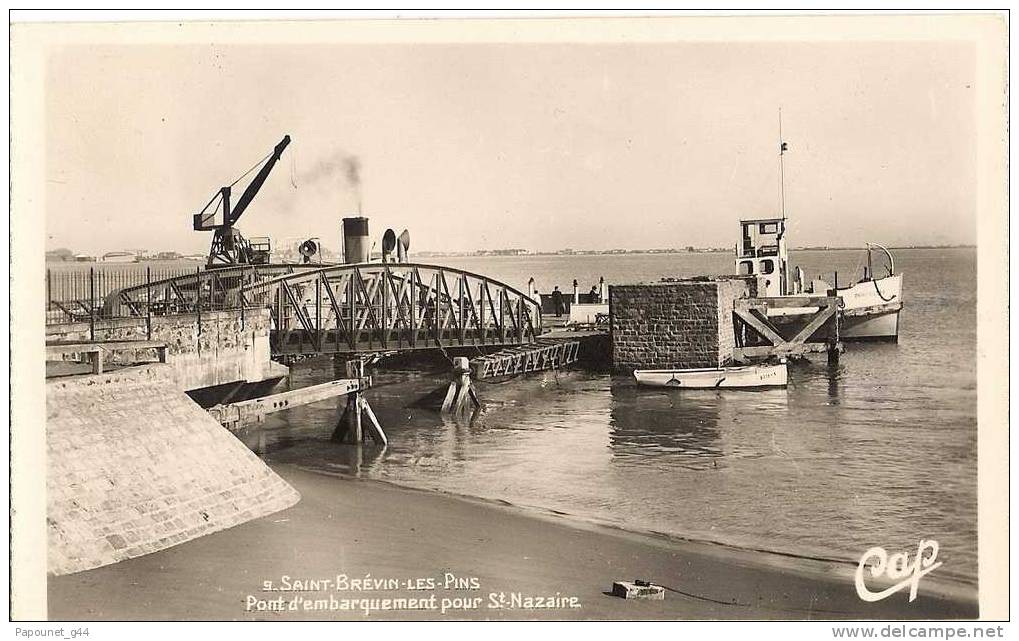 Saint Brévin Les Pins " Pont D'Embarquement Pour Saint Nazaire " - Saint-Brevin-les-Pins