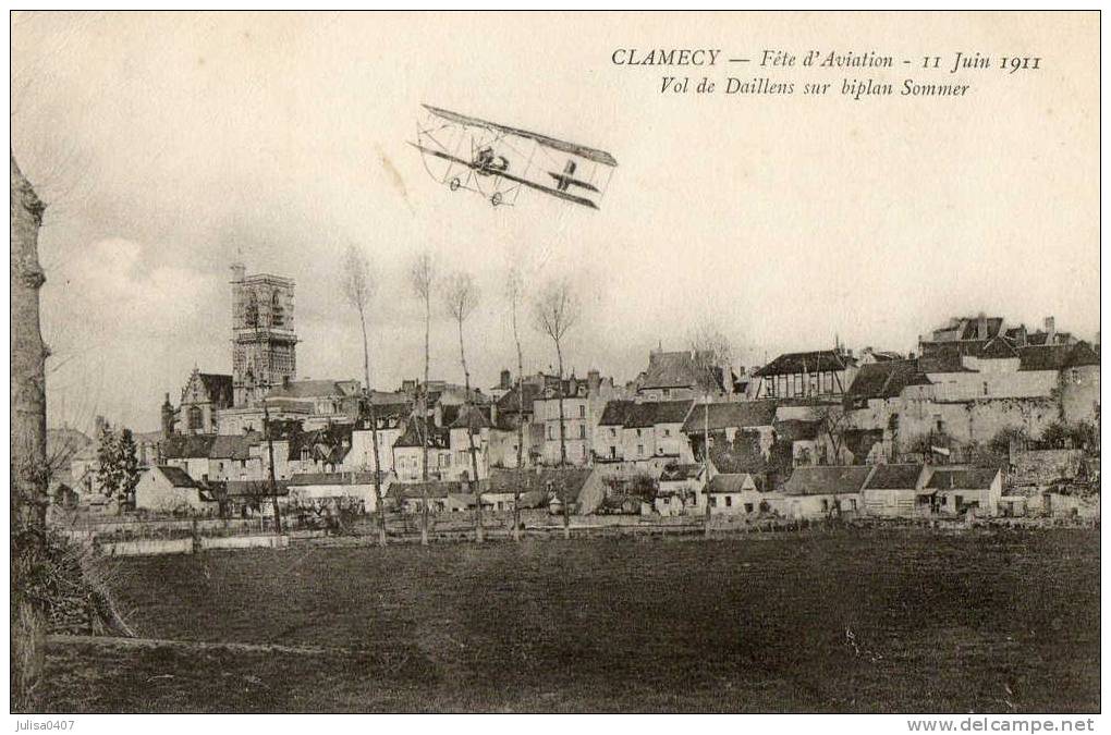 CLAMECY (58) Aviation Aviateur Daillens En Vol 1911 - Clamecy