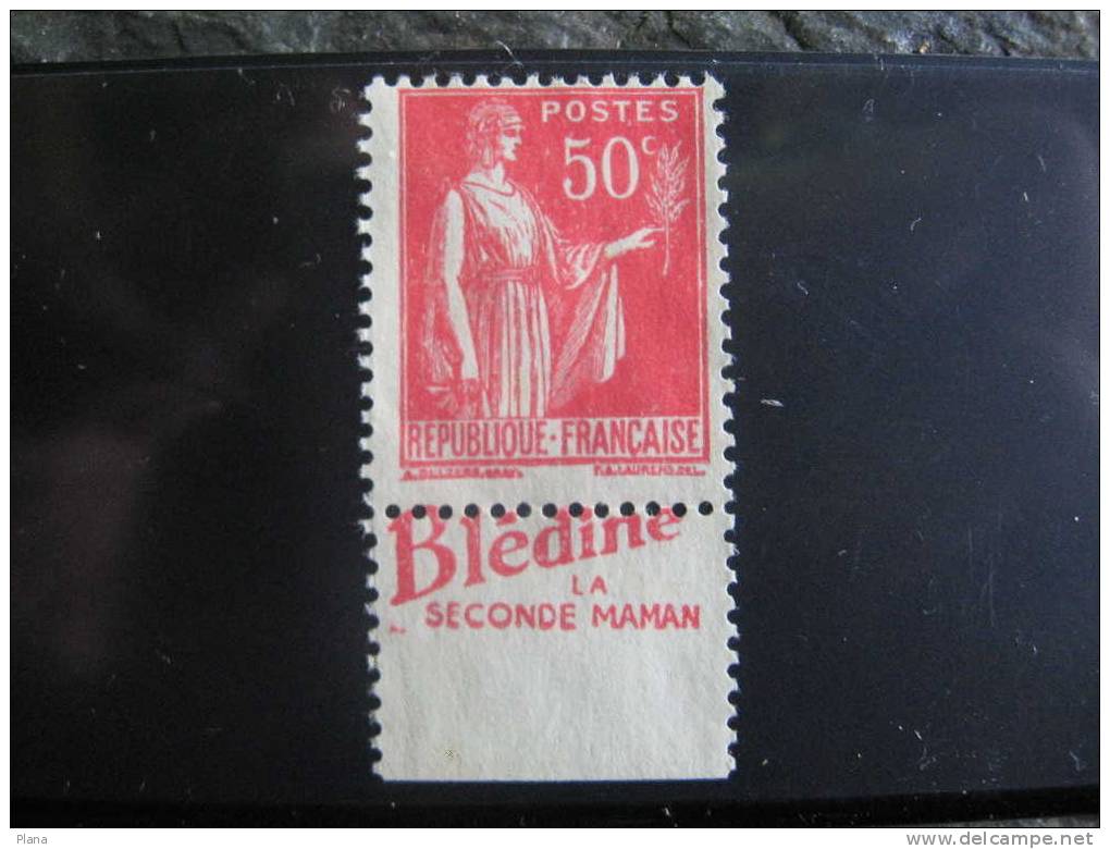 Timbre Pub Type Paix 50 C Rouge Neuf Blédine La Seconde Maman - 1932-39 Peace