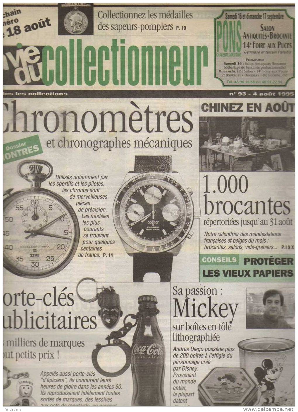 LA VIE DU COLLECTIONNEUR /CHRONOMETRES /MICKEY /PORTES CLEFS/ - Brocantes & Collections
