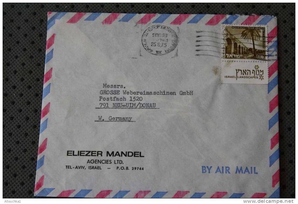 ISRAEL >DE TEL AVIIV >GERMANY >>   MIHKTAV LETTRE > MARCOPHILIE >  TIMBRE AVEC TAB 1975 - Storia Postale