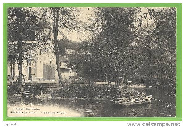 PERIGNY   L'Yerre   Au Moulin - Perigny