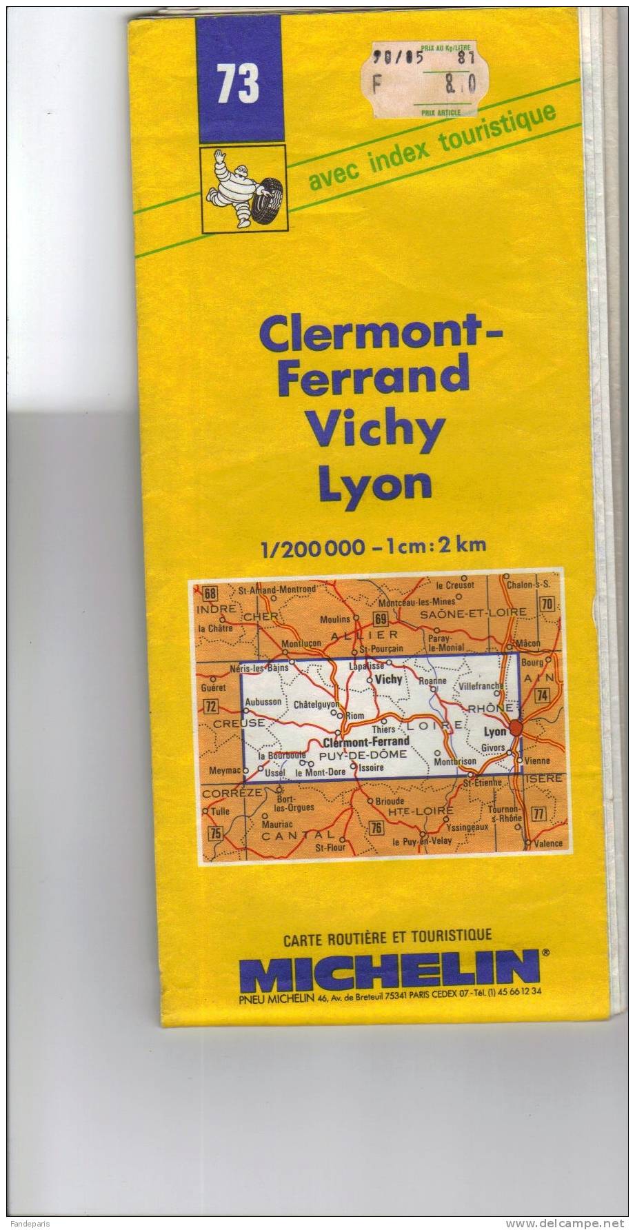 CARTES ROUTIERES  // FRANCE  // CLERMONT FERRAND- VICHY- LYON    / MICHELIN  / N°73 - Cartes Routières