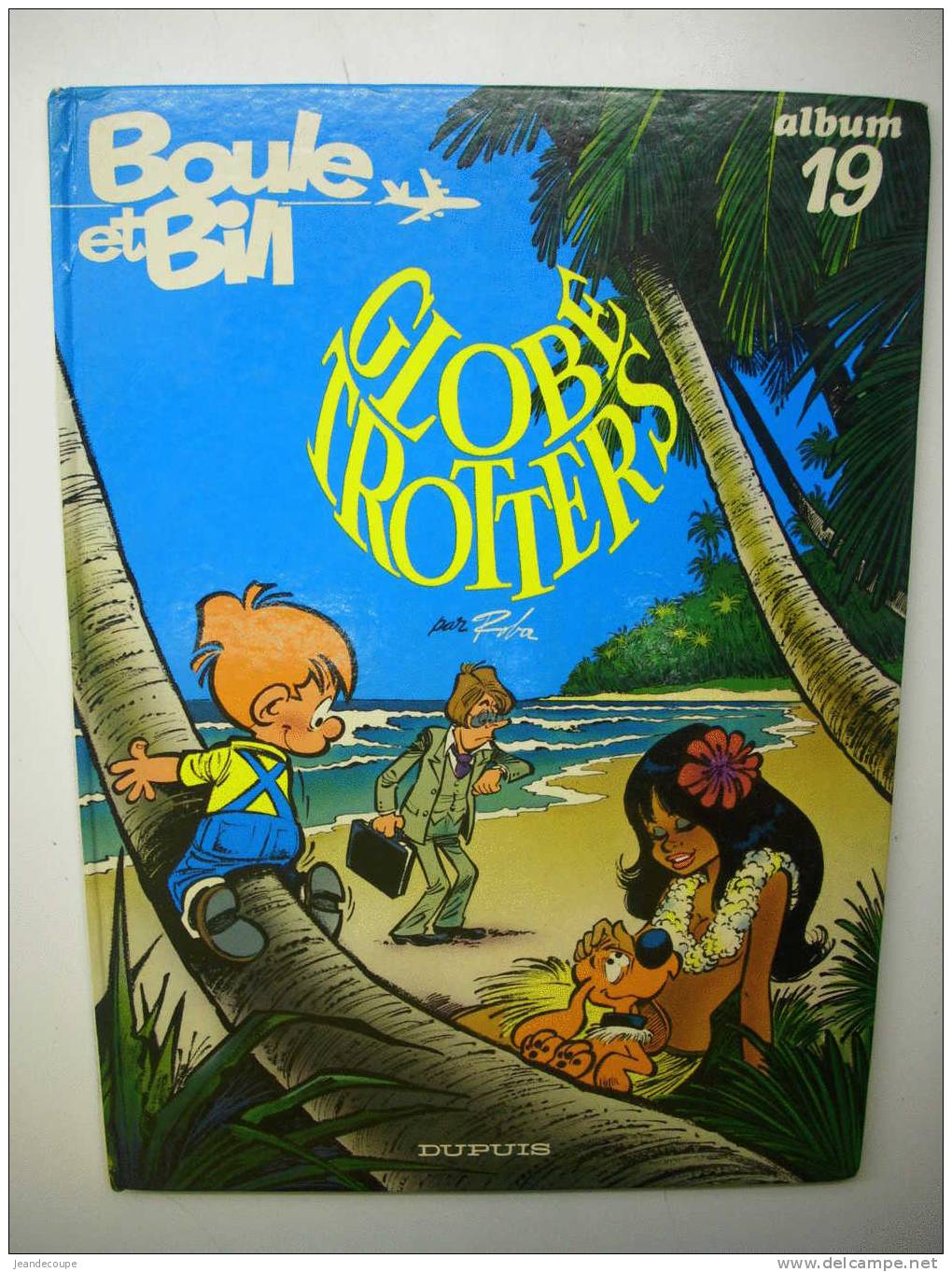 - BD - Boule Et Bill - Globe Trotters - ROBA - 1982 - - Boule Et Bill