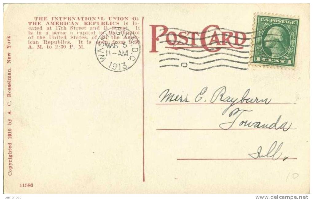 USA – United States – International Union Of The American Republics, Washington D.C. 1913 Used Postcard [P3657] - Washington DC