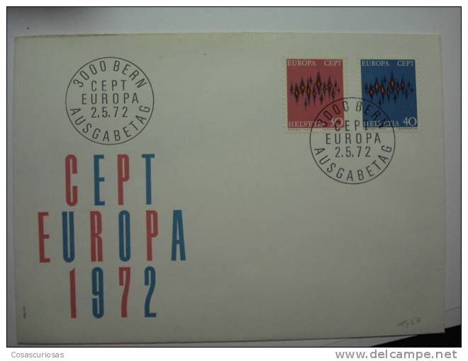 239  HELVETIA SWISS SUISSE SUIZA  FDC SPD COVER EUROPA YEAR 1972 - 1972