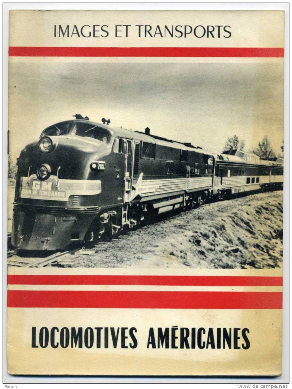 LOCOMOTIVES AMÉRICAINES. Ouvrage Très Illustré De 1951. Train, Chemin De Fer - Bahnwesen & Tramways