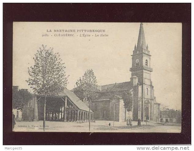 Cléguérec L'église Les Halles édit.waron N° 9080 Halles En Bois - Cleguerec