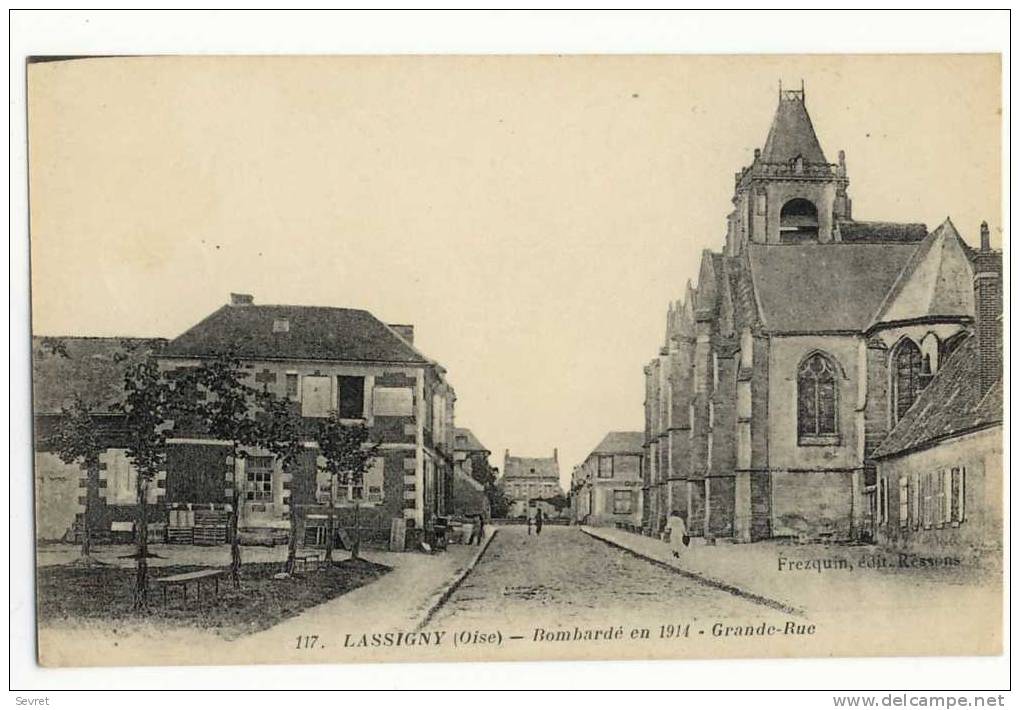 LASSIGNY. - Grande Rue - Lassigny