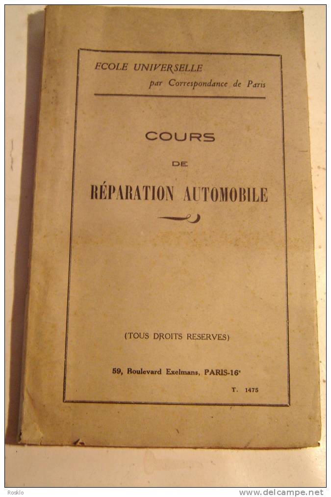 LIVRE / COURS DE REPARATION AUTO / EDT ECOLE UNIVERSEL 1949 ?? / PARFAIT  ETAT - Auto