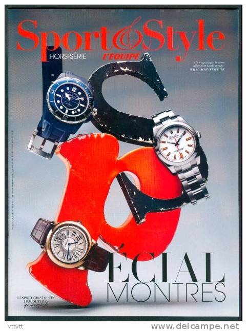 SPECIAL MONTRES : Sport Et Style, L´Equipe, Hors-Série (novembre 2010), 44 Pages (20,5 Cm Sur 27,5 Cm) TBE - Autres & Non Classés