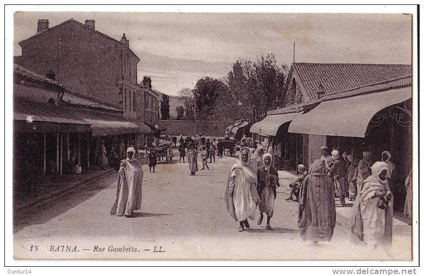 AFRIQUE - ALGÉRIE - BATNA -  Rue Gambetta - Batna